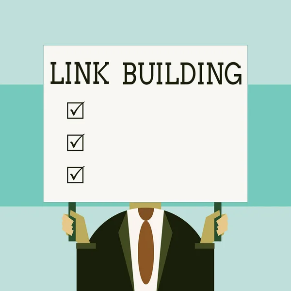 Writing note showing Link Building. Business photo showcasing SEO Term Exchange Links Acquire Hyperlinks Indexed Just man chest dressed dark suit tie holding big rectangle. — Stock Photo, Image