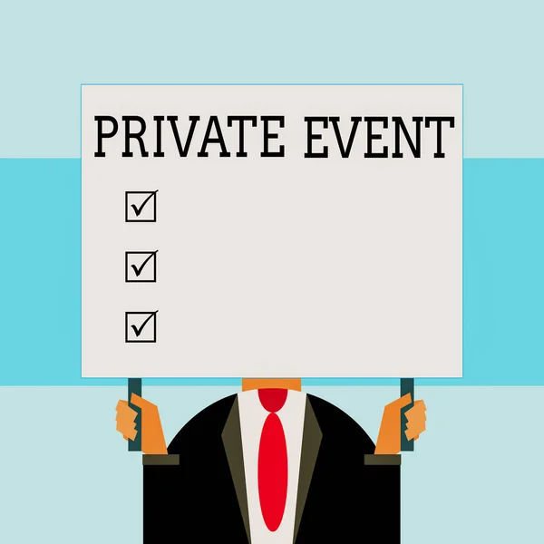 Writing note showing Private Event. Business photo showcasing Exclusive Reservations RSVP Invitational Seated Just man chest dressed dark suit tie holding big rectangle. — Stockfoto