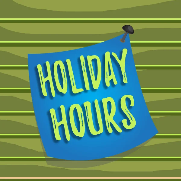 Conceptual hand writing showing Holiday Hours. Business photo text Schedule 24 or7 Half Day Today Last Minute Late Closing Curved reminder paper memo nailed colorful surface pin frame. — Stock Photo, Image