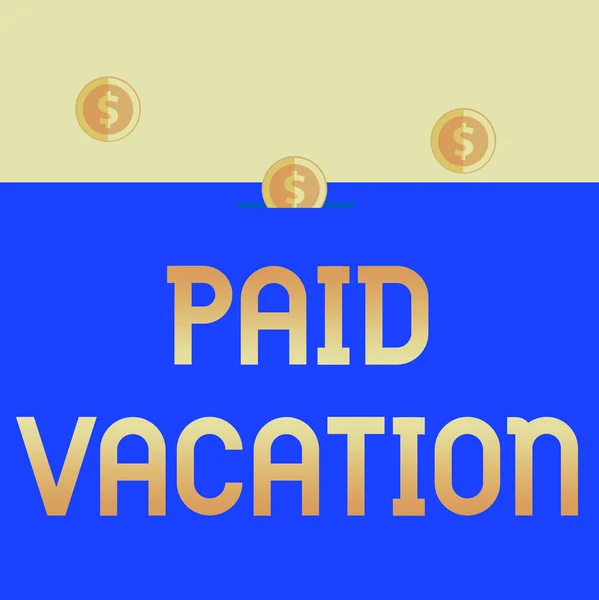 Handwriting text Paid Vacation. Concept meaning Sabbatical Weekend Off Holiday Time Off Benefits Three gold spherical coins value thousand dollars one bounce to piggy bank.