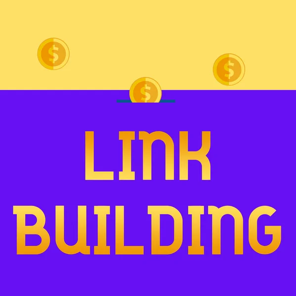 Handwriting text Link Building. Concept meaning SEO Term Exchange Links Acquire Hyperlinks Indexed Three gold spherical coins value thousand dollars one bounce to piggy bank.