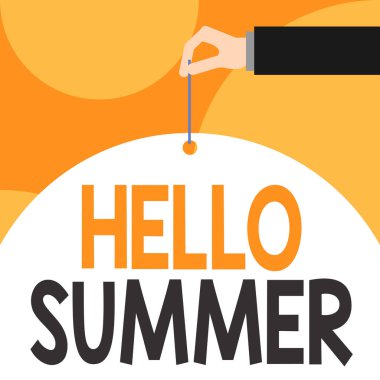 Merhaba Summer'ı gösteren metin işareti. Kavramsal fotoğraf Yılın en sıcak mevsimini karşılayan bahar erkek el kol iğnebüyük yarı boş balon geometrik arka plan delme sonra geliyor.