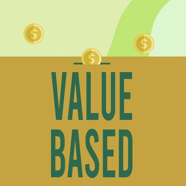 Text sign showing Value Based. Conceptual photo Considering the product worth in satisfying the customer Three gold spherical coins value thousand dollars one bounce to piggy bank.