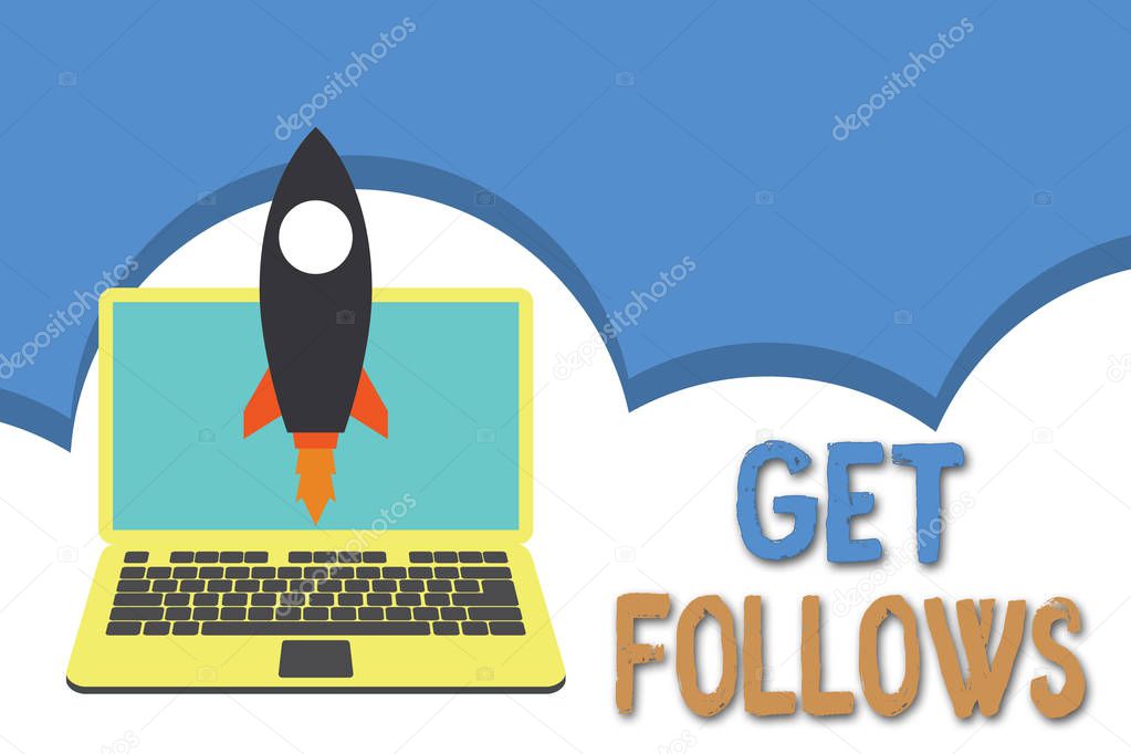 Conceptual hand writing showing Get Follows. Business photo text demonstrating who imitates copies or takes as model ideal demonstrating Launching rocket up laptop Startup Developing goal objective.