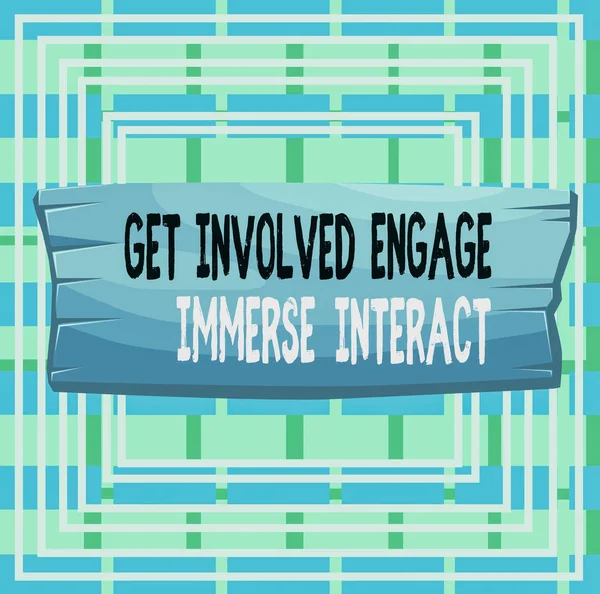 Text sign showing Get Involved Engage Immerse Interact. Conceptual photo Join Connect Participate in the project Plank wooden board blank rectangle shaped wood attached color background.