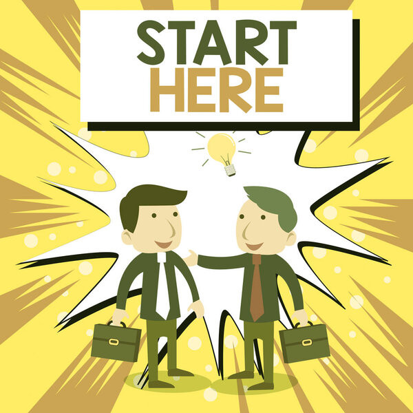 Conceptual hand writing showing Start Here. Business photo showcasing telling someone this is beginning point to go from to destination Businessmen Colleagues with Brief Case Sharing Idea Solution.