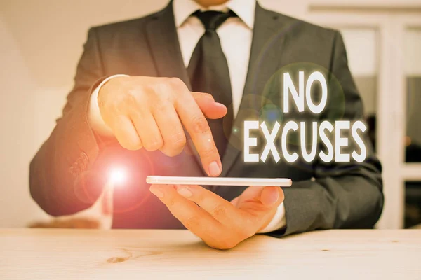 Írásban tudomásul mutató nem Excuses. Üzleti fotó bemutató mondja valaki, hogy ne tájékoztassa okait bizonyos probléma. — Stock Fotó