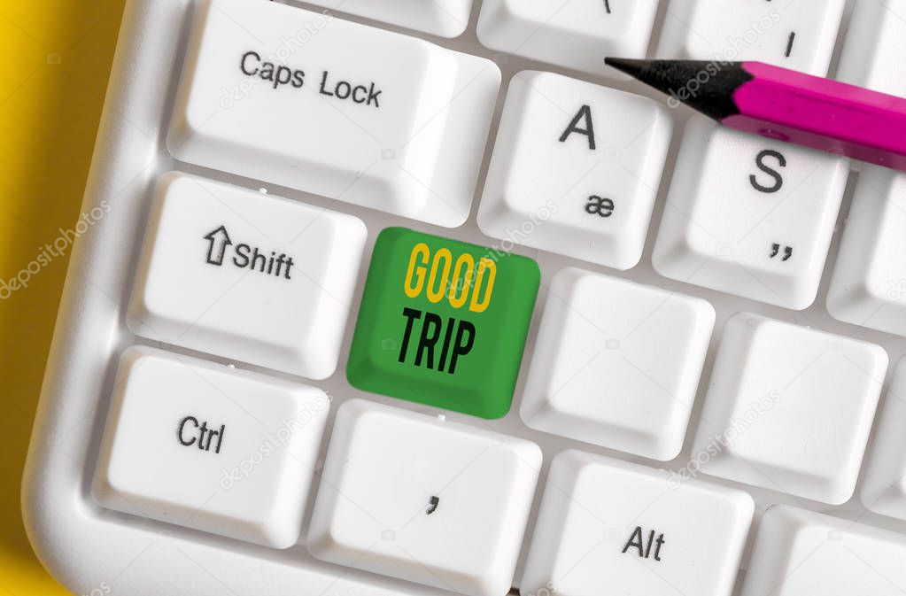 Word writing text Good Trip. Business concept for A journey or voyage,run by boat,train,bus,or any kind of vehicle White pc keyboard with empty note paper above white background key copy space.