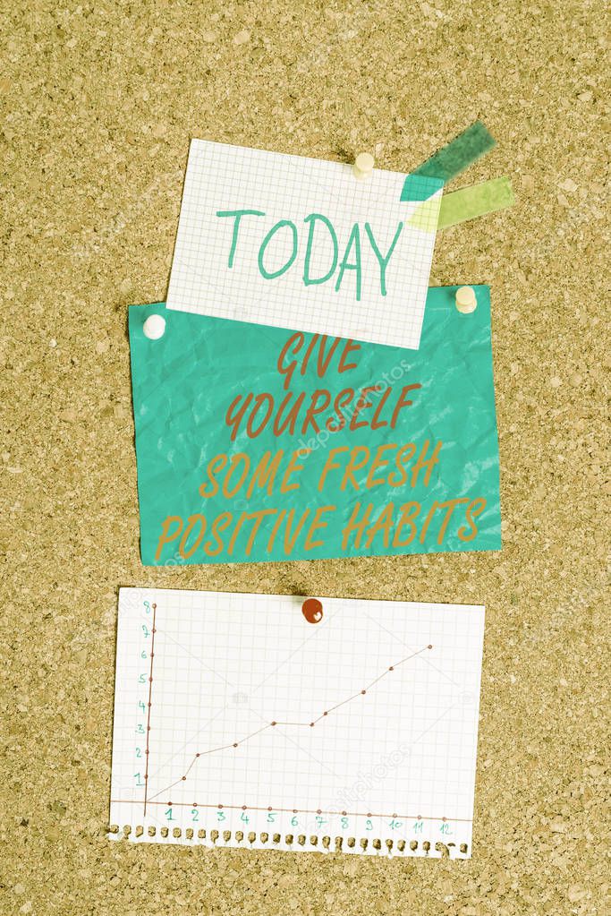 Handwriting text Give Yourself Some Fresh Positive Habits. Concept meaning Get healthy positive routines Corkboard color size paper pin thumbtack tack sheet billboard notice board.