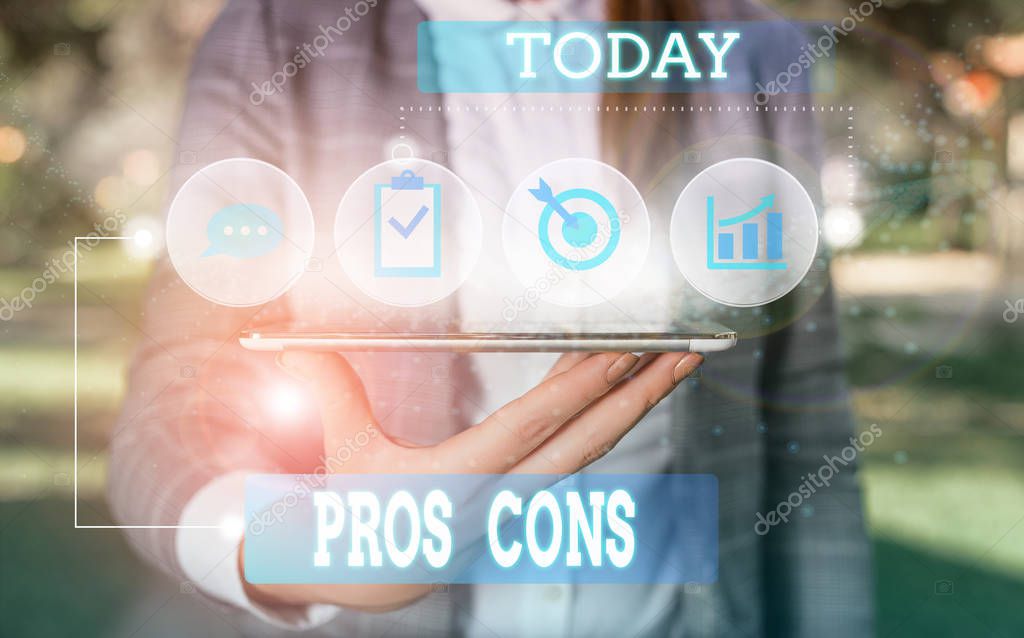 Text sign showing Pros Cons. Conceptual photo The favorable and unfavorable factors or reasons of demonstrating Female human wear formal work suit presenting presentation use smart device.