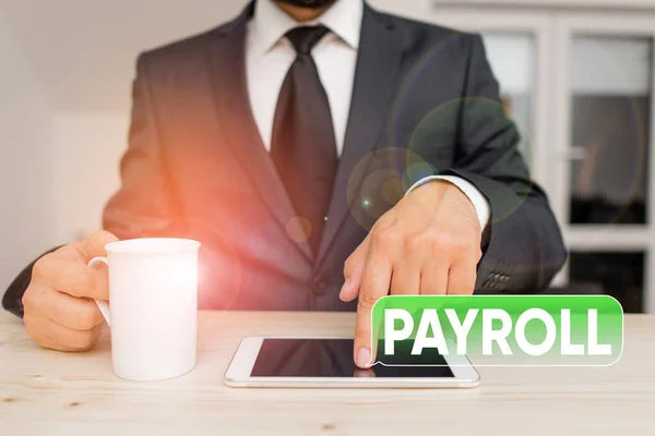 Woord schrijven tekst Payroll. Bedrijfsconcept voor Bedrag van de lonen en salarissen die een onderneming aan haar werknemers betaalt. — Stockfoto
