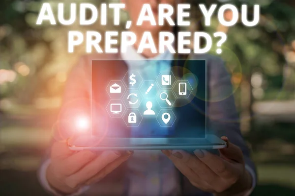 Writing note showing Audit Are You Prepared Question. Business photo showcasing asking if he is ready to do something. — Stockfoto