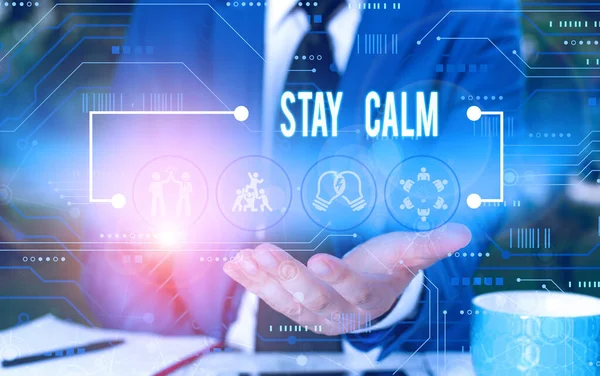 Text sign showing Stay Calm. Conceptual photo Maintain in a state of motion smoothly even under pressure Male human wear formal work suit presenting presentation using smart device. — Stock Photo, Image