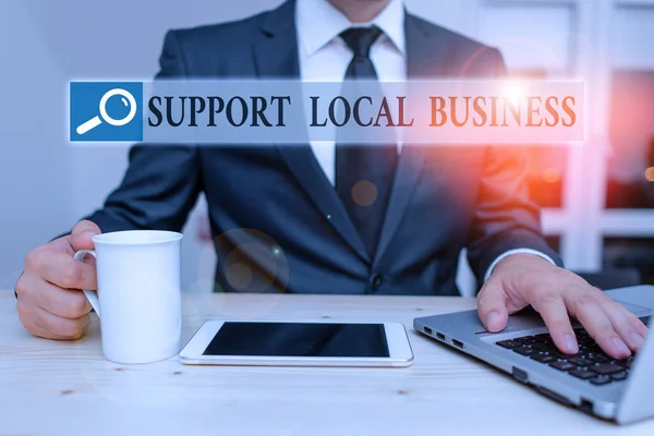 Conceptual hand writing showing Support Local Business. Business photo text increase investment in your country or town. — Stockfoto