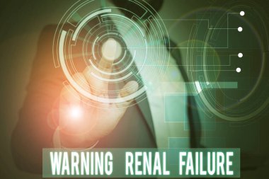 El yazısı yazısı Uyarı Renal Failure. 