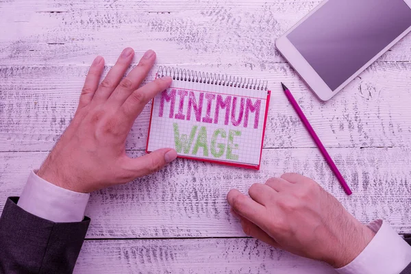 Konceptualny rękopis pokazujący minimalną płacę. Biznesowe zdjęcie tekst najniższe wynagrodzenie dozwolone przez prawo lub na mocy umowy specjalnej. — Zdjęcie stockowe