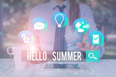 Merhaba Summer 'ın el yazısı. Kavram derken bahardan sonra ve sonbahardan önce havanın sıcak olduğu yerde kadın giysileri giyip sunum için akıllı aygıt kullanın demek istiyorum..