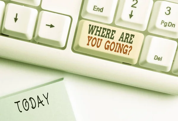 Conceptual hand writing showing Where Are You Going Question. Business photo showcasing asking someone where he is heading to White pc keyboard with note paper above the white background. — Stock Photo, Image