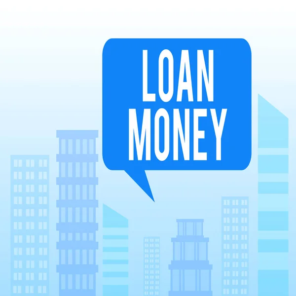 Handwriting text Loan Money. Concept meaning Something lent or furnished on condition being returned Outdoor Cityscape Urban View Skyscrapers in Pastel Blue Unclouded Skies. — Stock Photo, Image