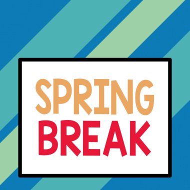 Bahar tatilini gösteren bir mesaj. Kavramsal fotoğraf haftası genellikle ilkbaharda öğrenciler için Paskalya Cephesi 'nde tatildir. Büyük boş dikdörtgen, soyut geometrik arkaplan..