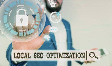Yerel Seo Optimizasyonunu gösteren metin işareti. En İyi Liste Listesindeki Arama Görünürlüğünü Artıran kavramsal Fotoğraf Arttırma Akıllı aygıt kullanılarak sunulan erkek giyimi resmi iş elbisesi.