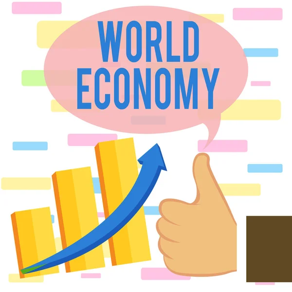 Writing note showing World Economy. Business photo showcasing Global Worldwide International markets trade money exchange Thumb Up Good Performance Success Escalating Bar Graph Ascending Arrow.
