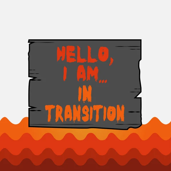 Hello Im in transition 을 보여 주는 개념적 손 글씨. 사업 사진 텍스트 변경 프로세스 진행중 목조 널빤지 슬롯 나무 패널 색 목재 그루브. — 스톡 사진
