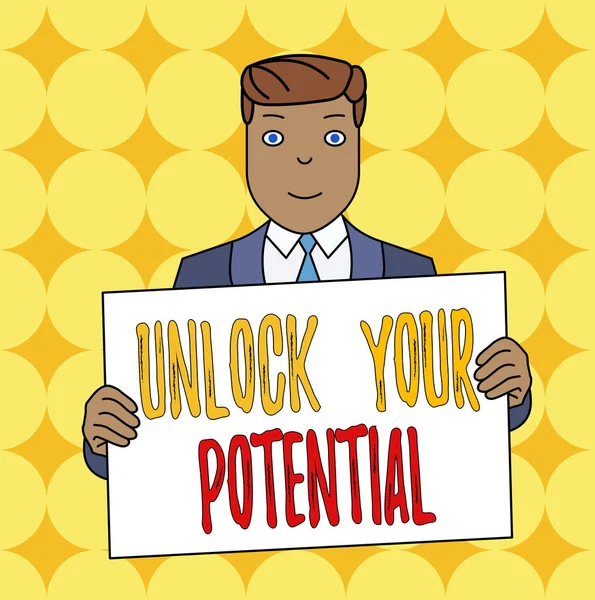 Conceptual hand writing showing Unlock Your Potential. Business photo text improve self awareness Skills to Achieve more Smiling Man Holding Suit Poster Board in Front of Himself.