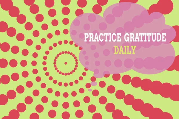 Sanojen kirjoittaminen teksti Practice Gratitude Daily. Liiketoiminta käsite olla kiitollinen niille, jotka auttoivat encouarged sinulle pisteviiva tunnelin simuloimalla auringon paistaa. Abstrakti futuristinen. Sarjakuvan tausta . — kuvapankkivalokuva