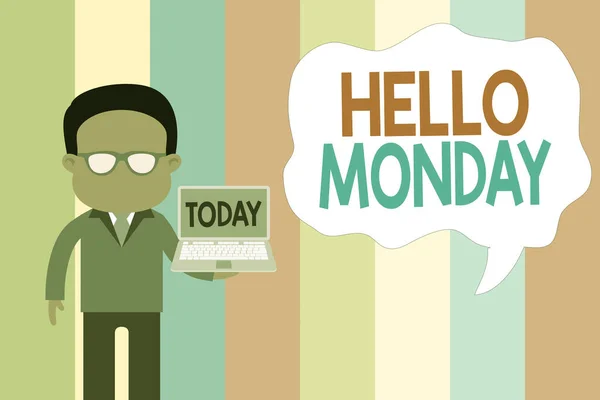 Text sign showing Hello Monday. Conceptual photo greetings or welcoming the first day of the work week Standing man in suit wearing eyeglasses holding open laptop photo Art. — 图库照片
