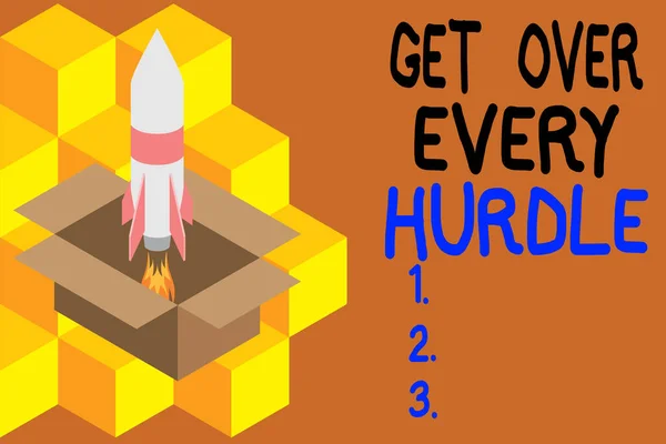 Handwriting text writing Get Over Every Hurdle. Concept meaning Overcome any obstacle problem trouble adversities Fire launching rocket carton box. Starting up project. Fuel inspiration.