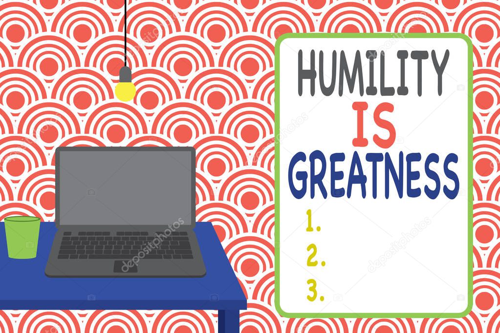 Conceptual hand writing showing Humility Is Greatness. Business photo showcasing being Humble is a Virtue not to Feel overly Superior Front view laptop lying on wooden desktop light bulb glass.