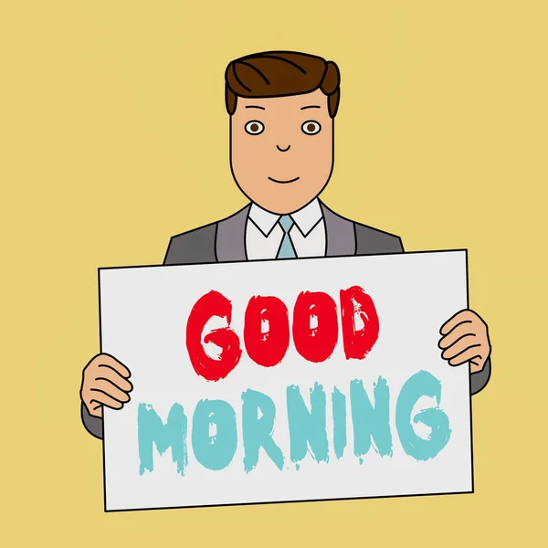 Writing note showing Good Morning. Business photo showcasing expressing good wishes on meeting or parting during the morning Smiling Man Holding Suit Poster Board in Front of Himself. — Stock Photo, Image