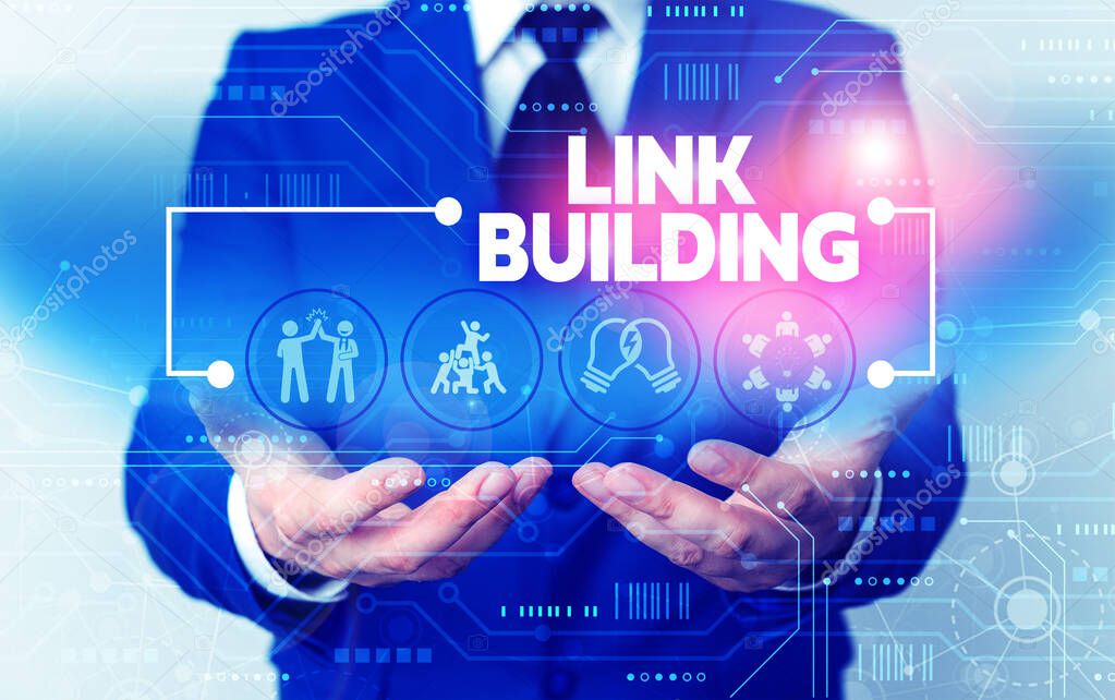 Word writing text Link Building. Business concept for SEO Term Exchange Links Acquire Hyperlinks Indexed Male human wear formal work suit presenting presentation using smart device.