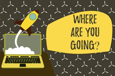 Kavramsal el yazısı nereye gidiyorsun sorusunu gösteriyor. İş fotoğraf vitrin birisi sormak için kullanılan hedef Başarılı roket başlatma dizüstü bilgisayar arka plan Başlangıç için başlı büyümek.