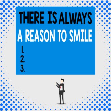 El yazısı metni her zaman gülümsemek için bir neden vardır. Kavram, olumlu düşünmenin iyi davranış enerjisi tecrit edilmiş bakış açısı demektir. Genç adam iki elini yukarı kaldırarak dikdörtgen şeklinde duruyor..