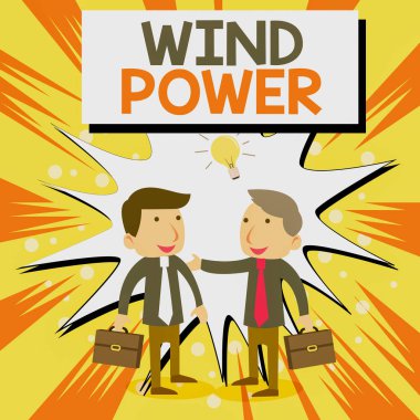 Rüzgar Gücü 'nü gösteren kavramsal el yazısı. Jeneratörleri çalıştırmak için mekanik güç sağlayan hava akışının iş fotoğraflarının gösterilmesi İş Adamları İş Arkadaşları Kısa Vaka Paylaşımı Fikir Çözümü.