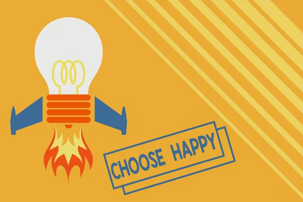 Konceptuell handstil som visar Choose Happy. Affärsfoto visa förmåga att skapa verklig och varaktig lycka för dig själv Ovanifrån sjösättning glödlampa raket brand bas Project Fuel idé. — Stockfoto