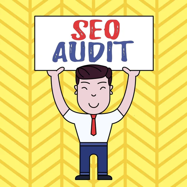 Signo de texto que muestra Seo Audit. Foto conceptual Motor de búsqueda Optimización validando y verificando el proceso Sonriente Hombre De Pie Sosteniendo Gran Placa Vacía Con Ambas Manos . —  Fotos de Stock