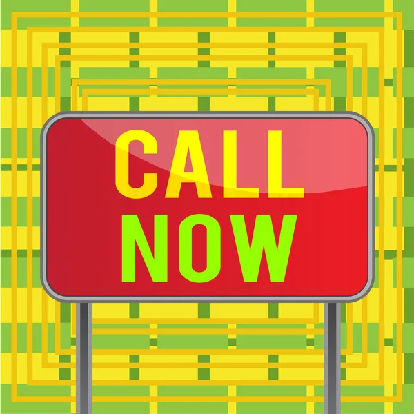 Signo de texto que muestra Call Now. Foto conceptual Para ponerse en contacto inmediatamente con una demostración utilizando dispositivos de telecomunicaciones con precisión Tablero de tierra metálico panel vacío tablón colorido backgound adjunto . —  Fotos de Stock