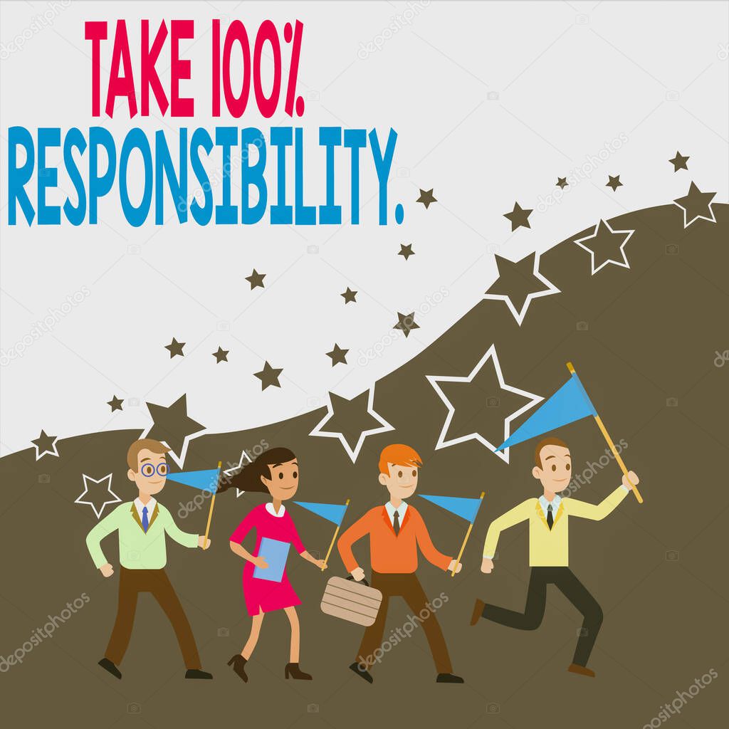 Conceptual hand writing showing Take 100 Percent Responsibility. Business photo text be fully accountable for your Actions and Thoughts Crowd Flags Headed by Leader Running Demonstration Meeting.