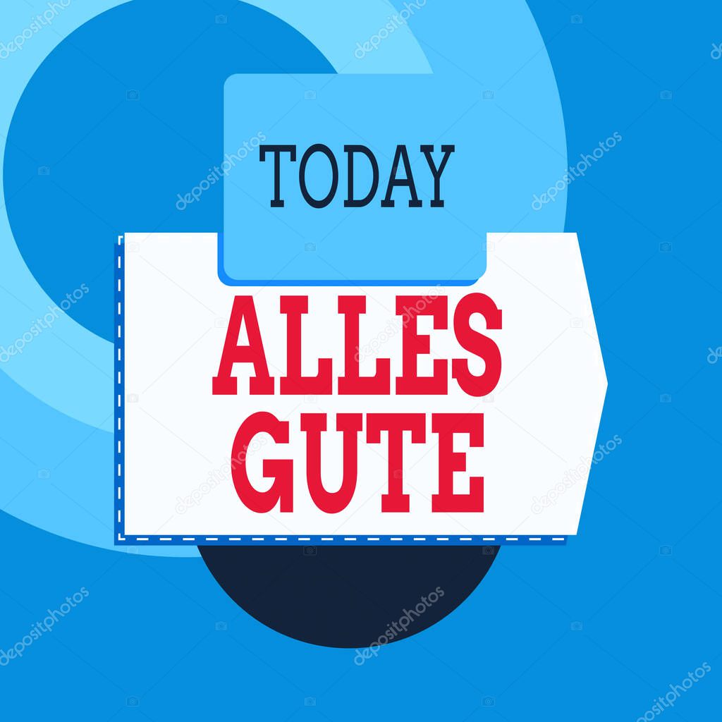 Text sign showing Alles Gute. Conceptual photo geranalysis translation all the best for birthday or any occasion Blank banner rectangle square above semicircle down Geometrical background.