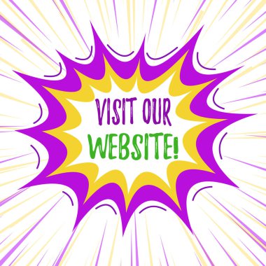 Text sign showing Visit Our Website. Conceptual photo visitor who arrives at web site and proceeds to browse Asymmetrical uneven shaped format pattern object outline multicolour design.