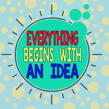 Her şey Bir Fikirle Başlıyor 'un el yazısı metni. Bir fikri gerçekliğe dönüştürmek için attığınız kavram anlamına gelir Asimetrik biçimsiz biçim şekli nesne ana hatları çok renkli tasarım.