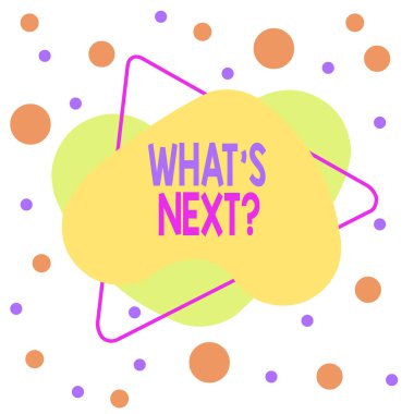 Kelime yazma metni Sıradaki Soru. İşletme konsepti onun yaklaşan eylem veya davranışını göstermek için asimetrik biçimsiz şekil nesne ana hatları çok renkli tasarım.