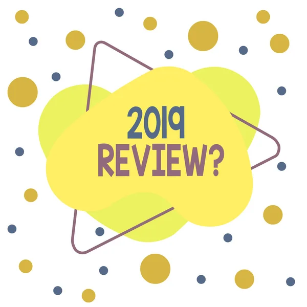 Word writing text 2019 Review Question. Business concept for remembering past year events main actions or good shows Asymmetrical uneven shaped format pattern object outline multicolour design. — Stock Photo, Image