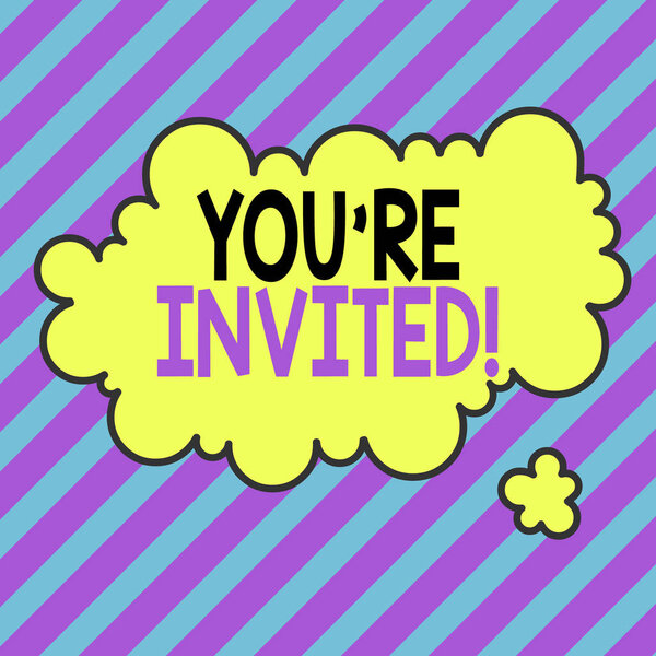 Знак с надписью You Re Invited. Концептуальная фотография сделать вежливый дружеский запрос к кому-то пойти куда-то Асимметричный неравномерной формы формата шаблона объекта очертания многоцветный дизайн
.