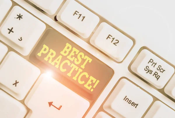 Text sign showing Best Practice. Conceptual photo commercial procedures accepted prescribed being correct White pc keyboard with empty note paper above white background key copy space. — Stock Photo, Image