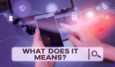 El yazısı metni Soru Anlamı Anlamı. Kavram derken, bir şey söylenmiş ve anlaşılmamış anlamına geliyor. Fotoğraf sistemi şeması modern teknoloji akıllı aygıtı..