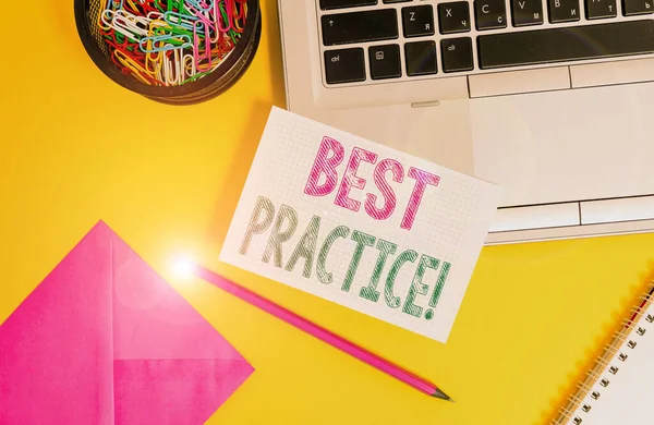 Handwriting text Best Practice. Concept meaning commercial procedures accepted prescribed being correct Laptop pencil sheet clips container spiral envelope colored background.